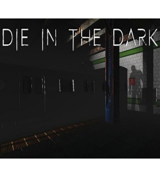 Die In The Dark Steam Key GLOBAL